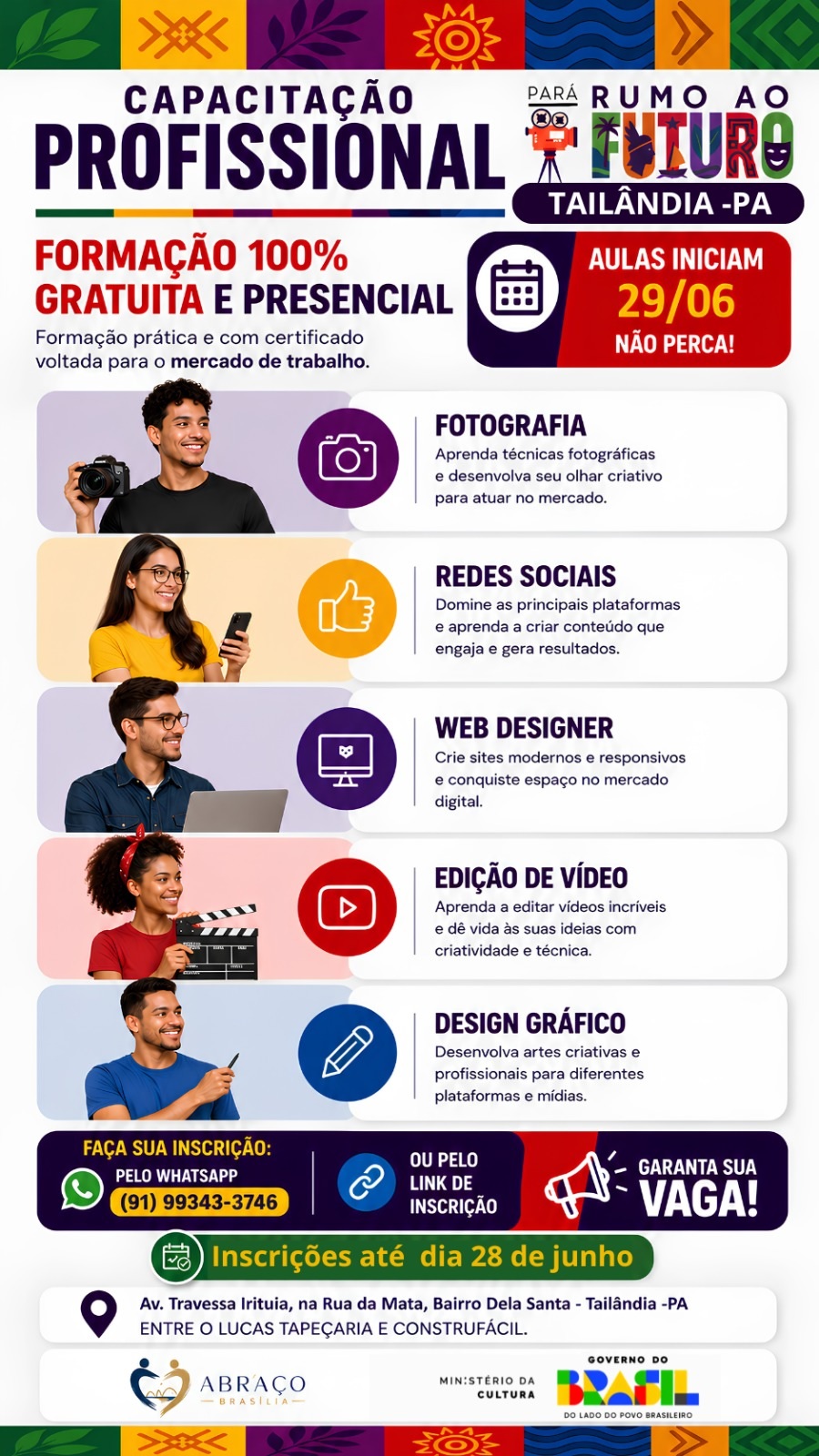 Rumo do Futuro em Tailândia (PA) realiza cursos de Formação Profissional